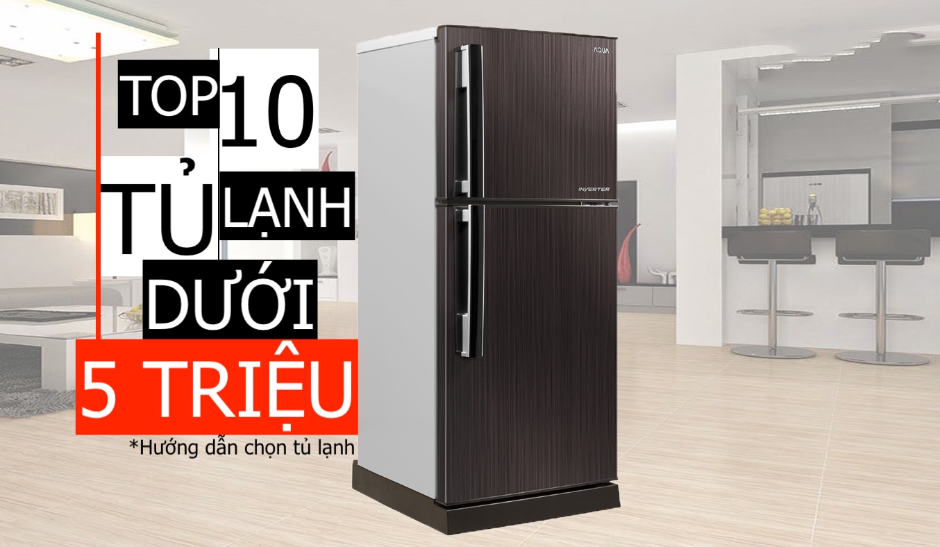 Top 10 tủ lạnh dưới 5 triệu giá tốt nhất tháng 03/2022 ( https://topdientu.com › ... › Điện lạnh ) 